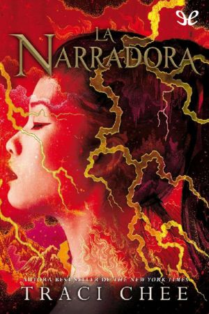 [The Reader Trilogy 03] • La Narradora